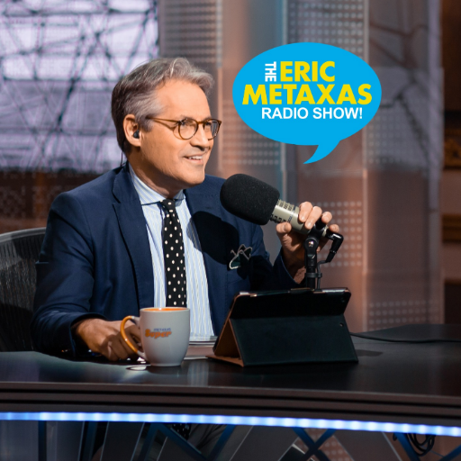 Eric Metaxas Radio Show