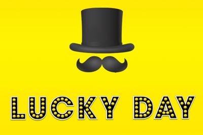 luck is a MUST with luckydays...