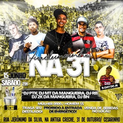 FURDUNCINHO NA 31 , Edição B-day do Jr. , dia 29/06 (sábado) , Local :: Rua Jerônimo Joaquim da Silva , na (Antiga Creche) , (31 de outubro / Cesarinho) 😵🍻