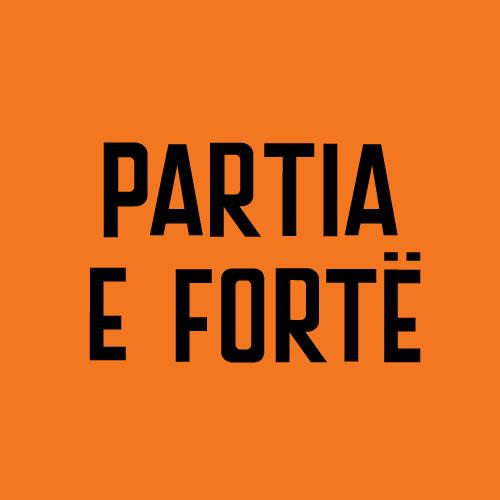 Voto numrin e FORTE. Voto FORT. PARTIA E FORTE.