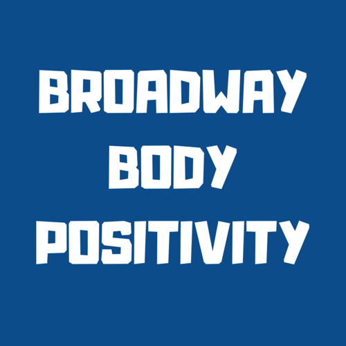 Broadway Body Positivity Project