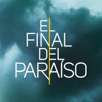 El Final Del Paraíso (@finaldelparaiso) 's Twitter Profile Photo El Final Del Paraíso (@finaldelparaiso) 's Twitter Profile Photo
