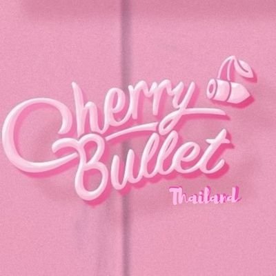 1st fanbase of CHERRY BULLET (@Cherrybullet)  : บ้านเชอร์รี่บูลเล็ต ไทยแลนด์ 🍒 #CherryBullet #체리블렛 { TRANS , INFO = ❤ }