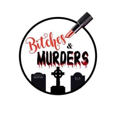 Welcome to Bitches and Murders! Hosted by ER vet tech @nerdybogwitch and holder of a PhD in forensic psychology @thiccandmorts #podernfamily #truecrime