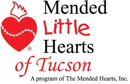 Mended Little Hearts of Tucson is a network of heart families that understand and support each other while raising children with heart defects and heart disease
