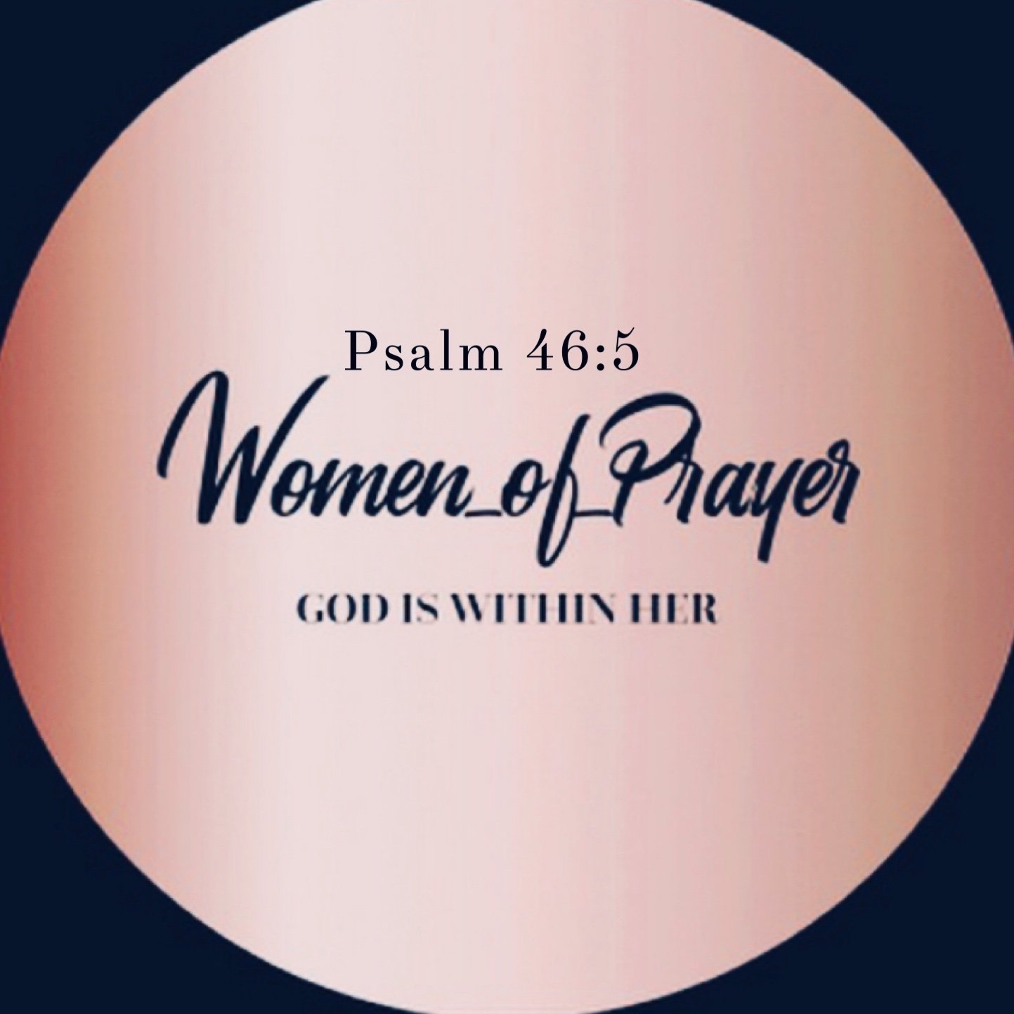 •Women of God & Prayer •God,Jesus &The Holy Spirit Psalm46:5 God is within her she wont fail/fall Enquires/Info/Requests📩:womenofprayer10@gmail.com