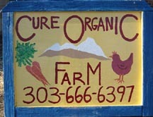 Cure Organic Farm is located in Boulder, CO. We grow organic vegetables, herbs and flowers. The farm is also home to bees, laying hens & ducks, pigs and sheep.