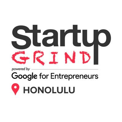 Startup Grind Honolulu is a part of a global startup community designed to educate, inspire, and connect entrepreneurs. #startupparadise