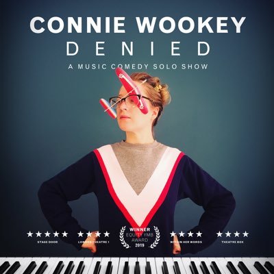 Award-winning musical comedy written and performed by Connie Wookey @constancewookey @sohotheatre 2019 VAULT Festival 2020 UK Equity Bursary Winner