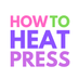 How To Heat Press (@how2heatpress) Twitter profile photo How To Heat Press (@how2heatpress) Twitter profile photo