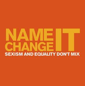 nameitchangeit's profile picture. Fighting sexism in the media directed at women candidates and politicians. See sexist media coverage of current elected officials or candidates? Tweet it at us.