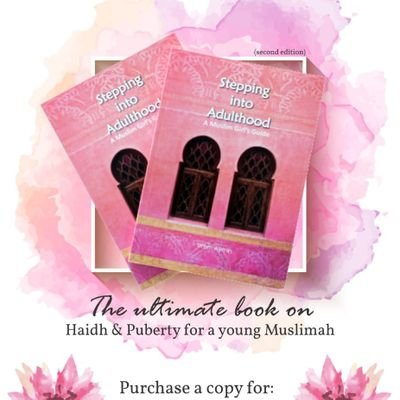 Stepping into Adulthood - A Muslim Girl's Guide By Umm Aymin... The little pink book on puberty that every young Muslimah should have! ♡