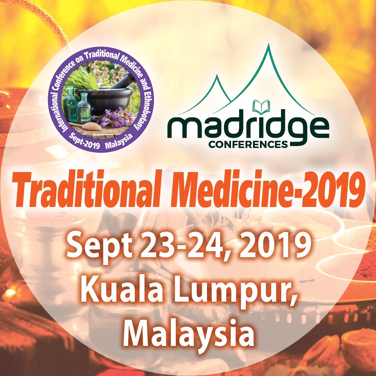 International Conference on Traditional Medicine and Ethnobotany  #TraditionalMedicine #Ethnobotany