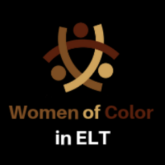 We are Women of Color in #ELT (English Language Teaching) standing together #WOCinELT ✊🏿✊🏼✊🏽✊🏻✊🏾 RT & Follows ≠ endorsement