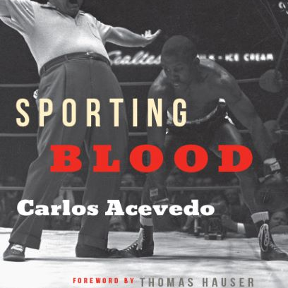 Carlos Acevedo: Author of Sporting Blood. Editor @hannibalbox. Founder of The Cruelest Sport. Contributor: @BoxingNewsED. Ex-@UCNlive & @HBOboxing. Member BWAA.