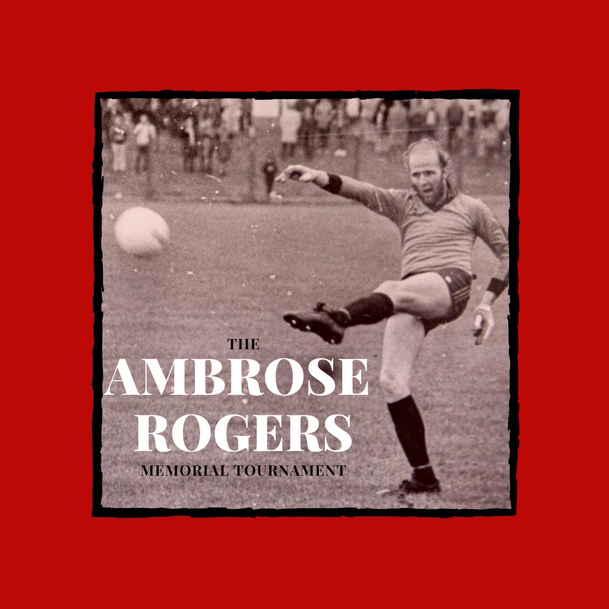 In Memory of Ambrose Rogers 1959 - 1999 
A Ninety One To Remember - Friday 12th July, 2019 
The 20th Annual Ambrose Rogers Tournament - Sat 13th July