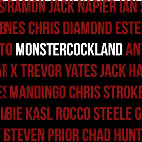 There is only one place in the world that brings together the biggest dicks in the universe: MonsterCockLand.