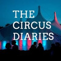 The Circus Diaries (@circusdiaries) 's Twitter Profile Photo The Circus Diaries (@circusdiaries) 's Twitter Profile Photo