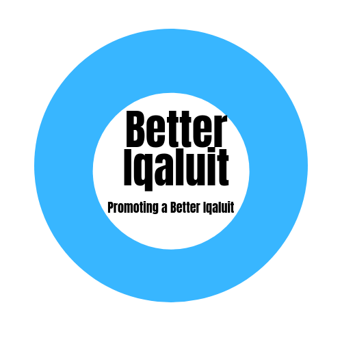 Working to create a better Iqaluit for ​today's generation and the next. Tweet with the hashtag: #BetterIqaluit