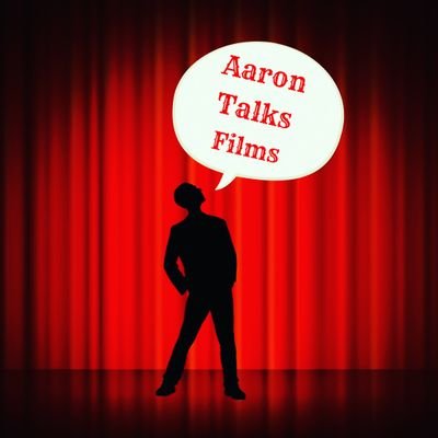 AaronTalksFilms Profile Picture