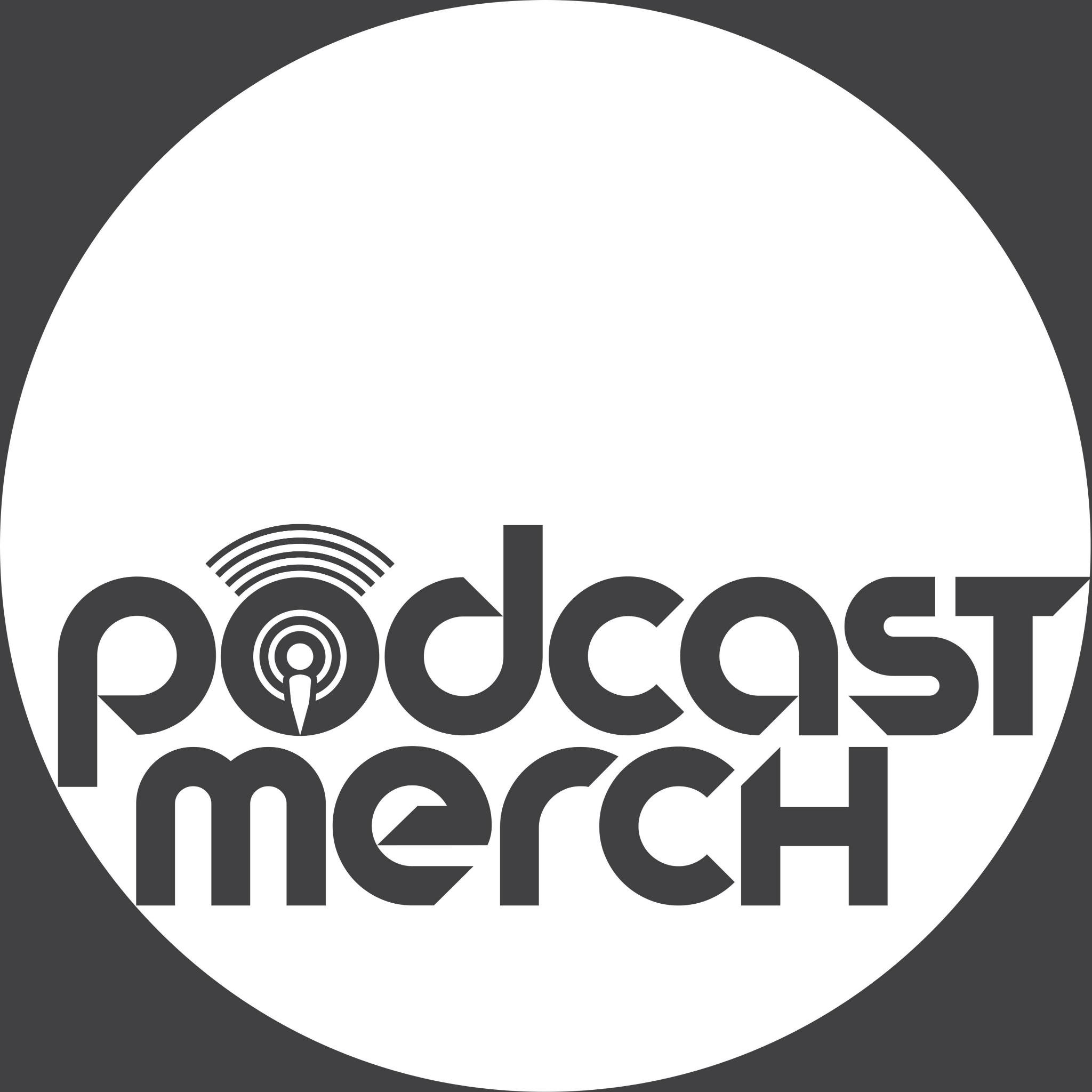 Podcast Merch