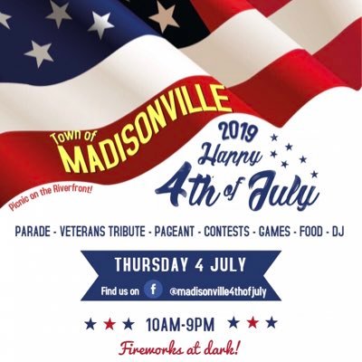 4th of July event for the Town of Madisonville, Louisiana