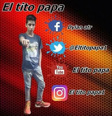 youtubers:

el tito papá