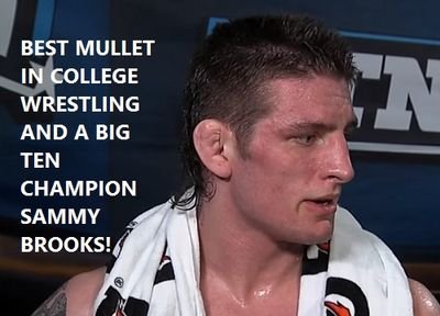 I trust in myself & my Mullett
Sammy and I had a mutual separation. I won a B1G for him & we both decide to go our own way.
All things Iowa & Wrestling