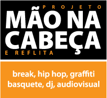 “Mão na Cabeça”  propõem a ressignificação dos territórios onde atuam, policiais e jovens através da linguagem audiovisual e do Graffitti