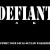 DEFIANTwake's profile picture. defiant n.1. open or bold resistance to authority, opposition or power. 2. to elude, esp. in a baffling way. 3. Formal. a challenge; dare. - de'fiant adj.
