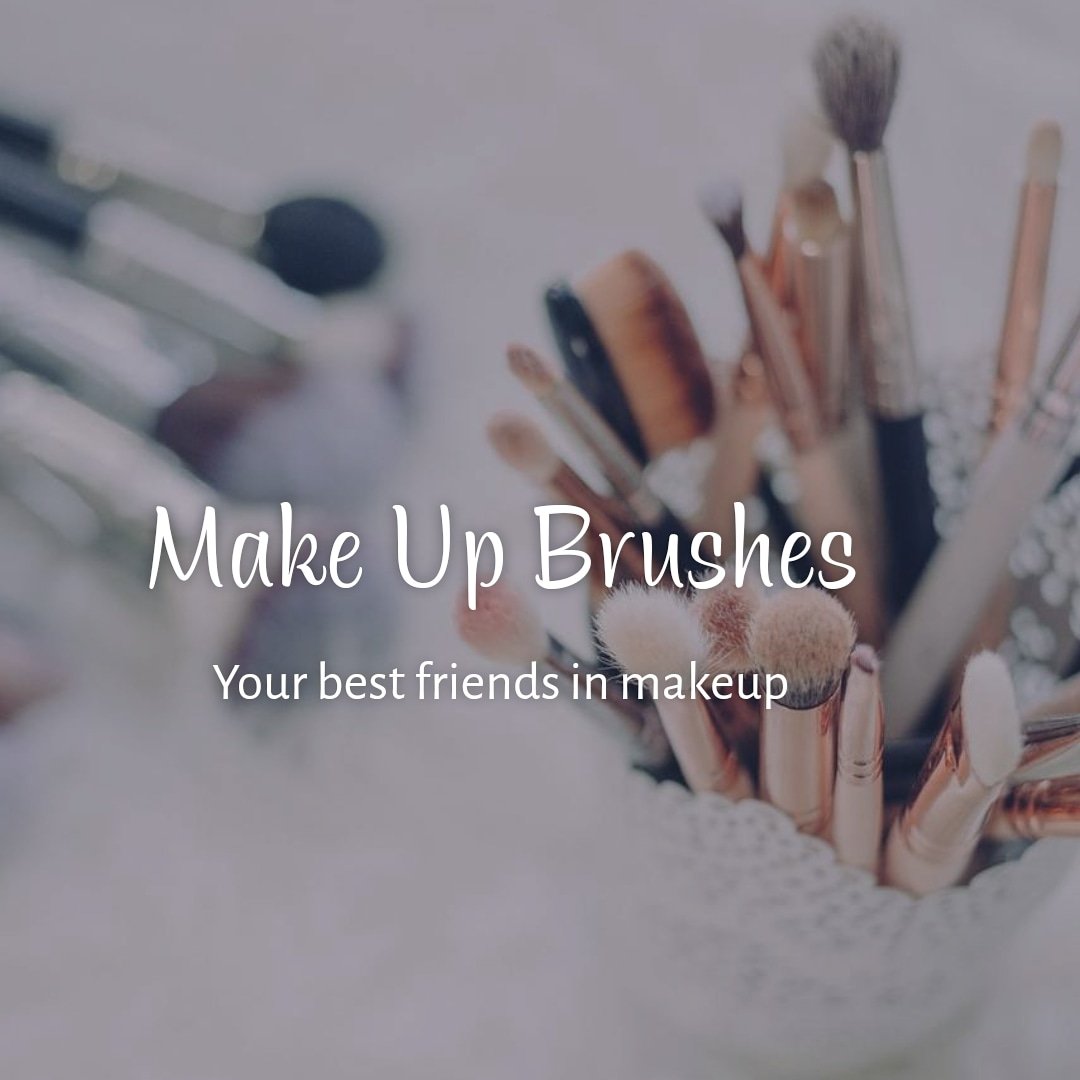 Your best friends in make up