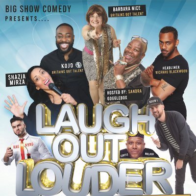 BigShowComedyW1's profile picture. LAUGH OUT LOUDER!
Sat 6th July 2019 
@The Diamond Suite, Wolverhampton City Centre, WV14LD.
RICHARD BLACKWOOD, SANDRA (GOGGLEBOX), KOJO +MORE.
INFO: 07366868678
