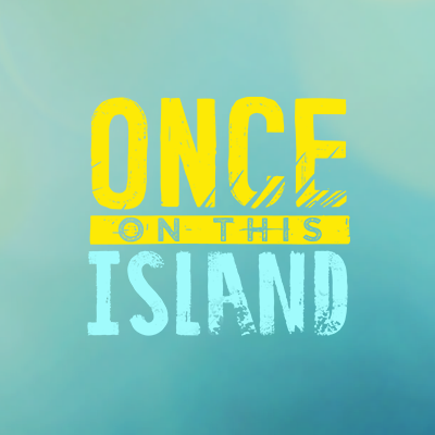 Once On This Island LDN