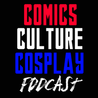 Comics, Culture, and Cosplay Podcast(@TheCCCPodcast) 's Twitter Profile Photo