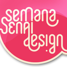 Evento de design da escola de formação em design e tecnologia da informação do SESI-SENAI Maracanã, RJ. Palestras, oficinas, exposição, interação.