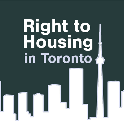 We are a group of individual & organizational supporters that have come together to advocate for the right to housing in Toronto.

#Right2Housing