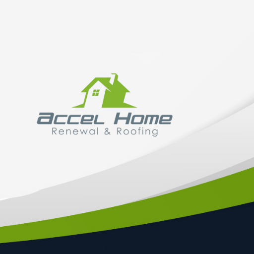Accel Home Renewal and Roofing