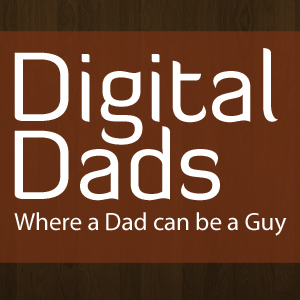 Affectionately known as the Man Cave of the Internet—Digital Dads—Where a Dad can be a Guy.