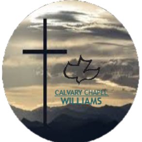 Calvary Chapel Williams (Arizona): a place to learn about the Lord, straight from His Word, to worship Him, to love one another & share our prayers and praises!