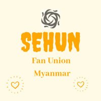SehunFanUnionMyanmar(@Sehun_FUM) 's Twitter Profile Photo