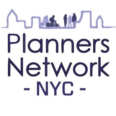 The NYC chapter of the Planners Network, the organization of Progressive Planning. We have a google group and some events