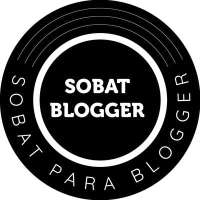 Share your blogpost for RT 👉 follow & mention @SobatBlogger + #SobatBlogger | sobatblogger.id@gmail.com