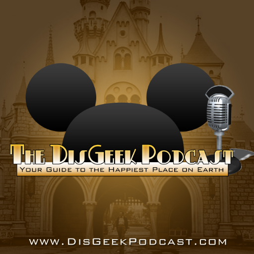 The DisGeek Podcast - Your Guide to the Happiest Place on Earth