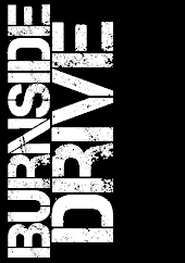This is the Burnside Drive official twitter: check us out on Myspace.