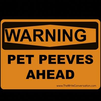 Calling out the best pet peeves