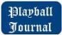Playball Journal is a free digital baseball and softball (monthly) magazine. For the time being only in Dutch.