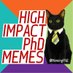 High Impact PhD Memes (@MemingPhD) Twitter profile photo