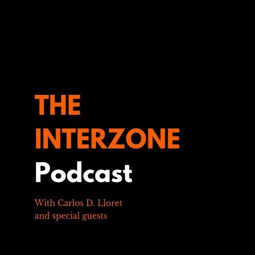 The Interzone Podcast brings you exclusive interviews with personalities from all around the world