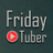 FridayTuber