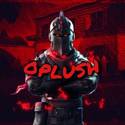 oplushfn's profile picture. I play fortnite and I'm a God psn- oPlush_Youtube Yt-oPlush grinding for @rsltheteam